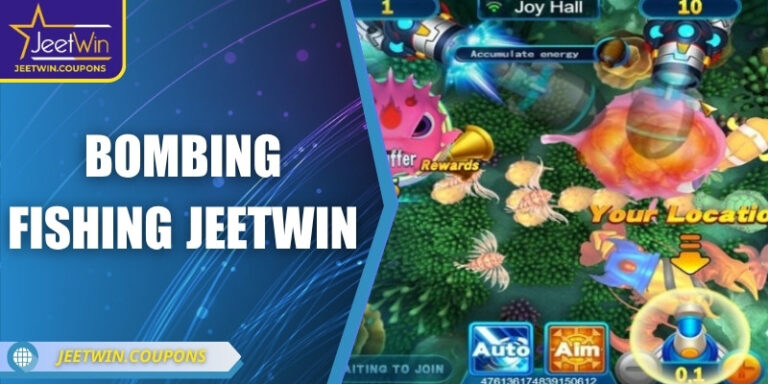 Bombing Fishing JeetWin – Đại tiệc bom cá chưa từng có 5 Bombing Fishing JeetWin – Đại tiệc bom cá chưa từng có